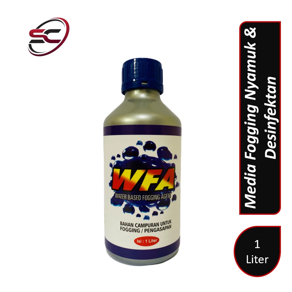 WFA (Water Bassed Fogging Agent) - Cairan / Media Fogging Nyamuk Pengganti Solar Ramah lingkungan