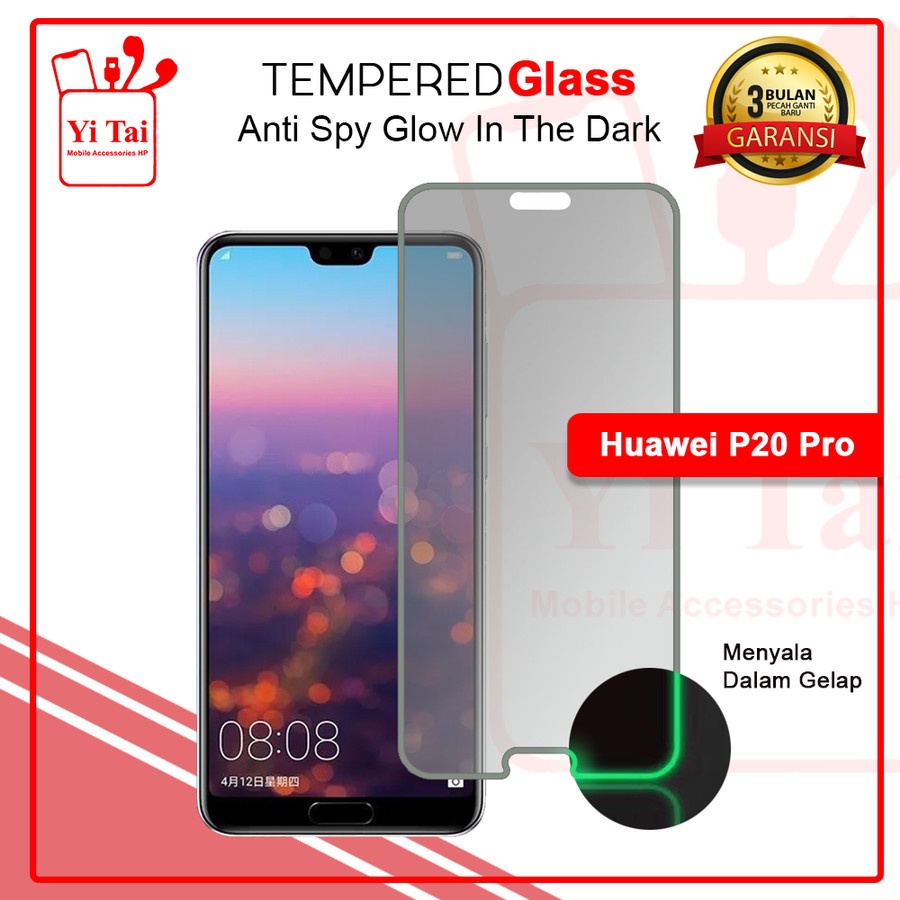 YI-TAI TEMPERED GLASS PREMIUM SPY GLOW IN THE DARK HUAWEI P20 PRO HUAWEI P20 HUAWEI P30 LITE HUAWEI P30 HUAWEI P40 WHITE_CELL