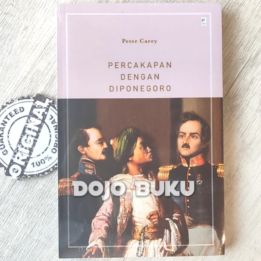 Buku Percakapan Dengan Diponegoro by Peter Carey