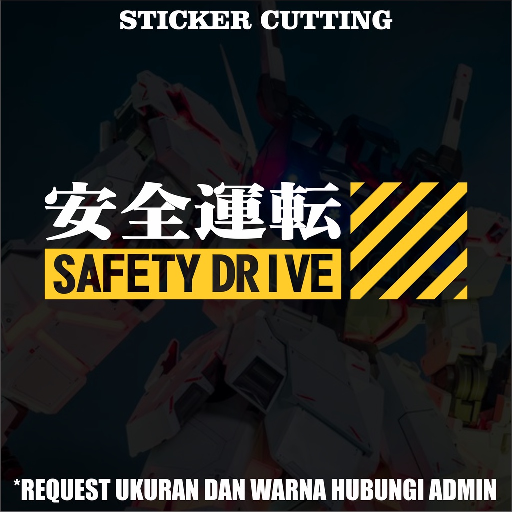 STICKER CUTTING SAFETY DRIVE