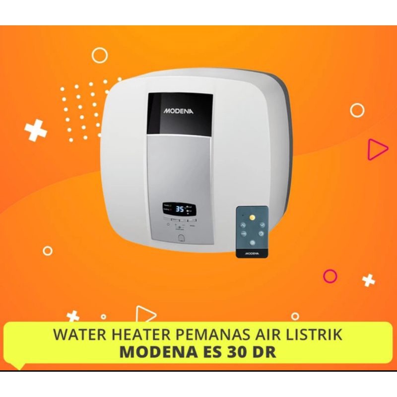 Water Heater Listrik Modena ES 30DR / Pemanas Air Modena  ES 30DR / 30 Liter