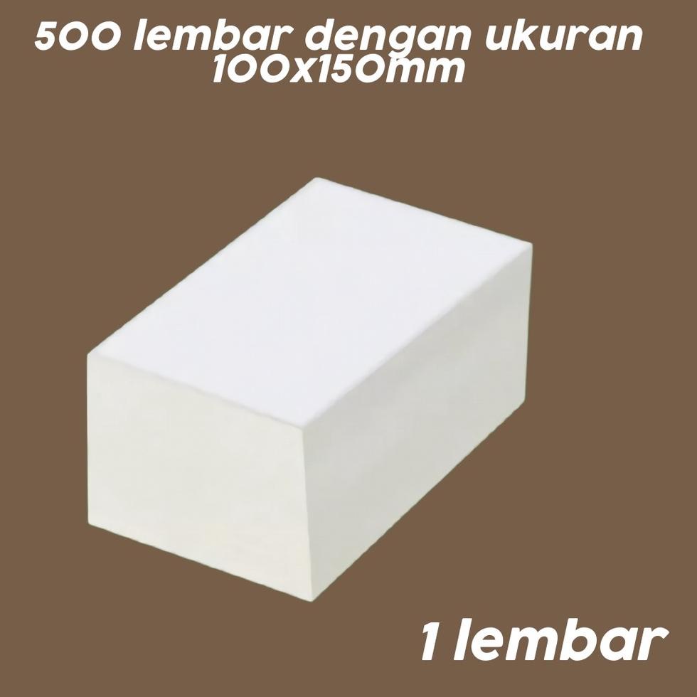 

モ Label Barcode Direct Thermal 100 X 150 mm 100x150 4x6" isi 500pcs ukuran A6 ₵