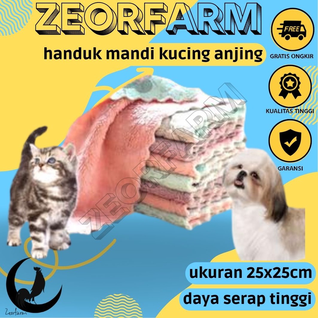 handuk mandi kucing anjing daya serap tinggi ukuran 25cmx25cm zeorfarm