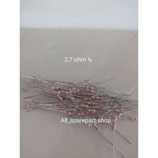Resistor 2,7 ohm 1/4watt / Resistor 2.7 ohm 1/4 watt 10 pcs