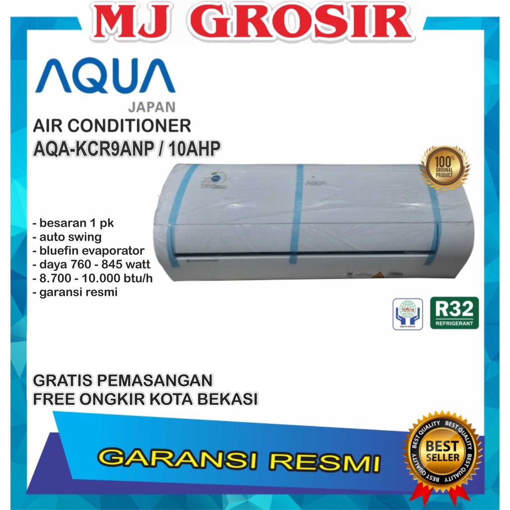 AC AQUA JAPAN AQA-KCR 09 ANP / 10 AHP 1PK + PASANG R32 LOW WATT