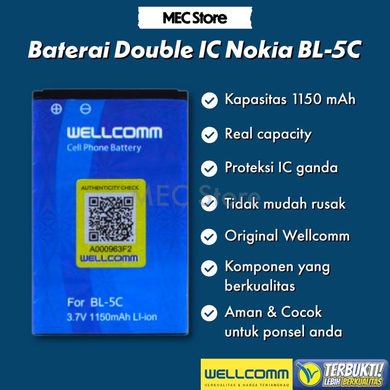 Baterai / Battery Double IC Power Nokia BL-5C / BL5C , BL 5C Original Wellcomm