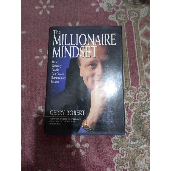 The Millionaire Mindset - Gerry Robert