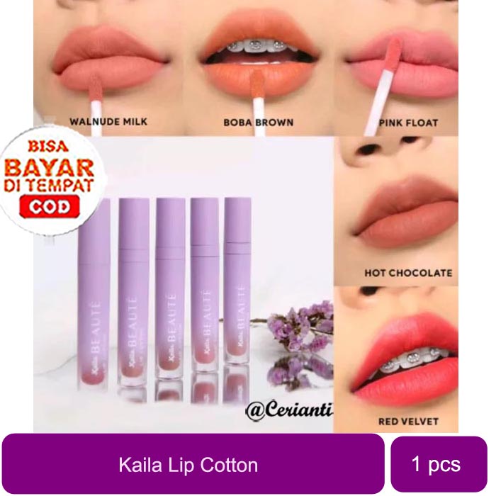 [MATTE | TRANSFERPROOF] [BPOM] KAILA BEAUTE Lip Cotton | Lip Cream Matte Transferproof_Cerianti