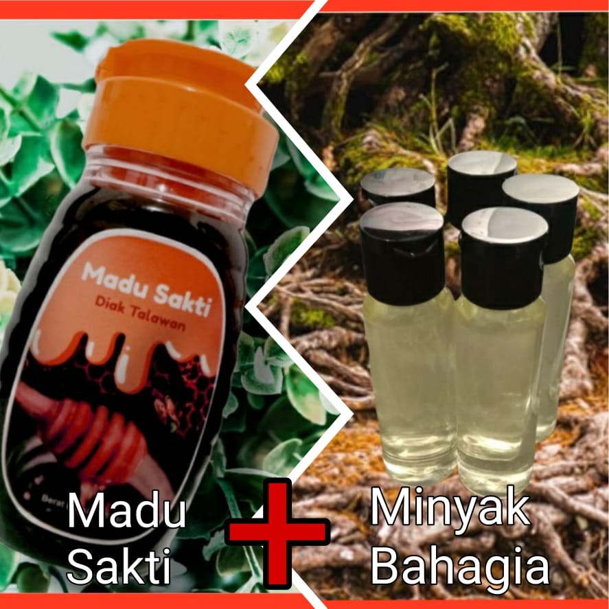 MINYAK BAHAGIA + MADU SAKTI MR-SAKTI 100% ORIGINAL RAMUAN DAYAK KALIMANTAN