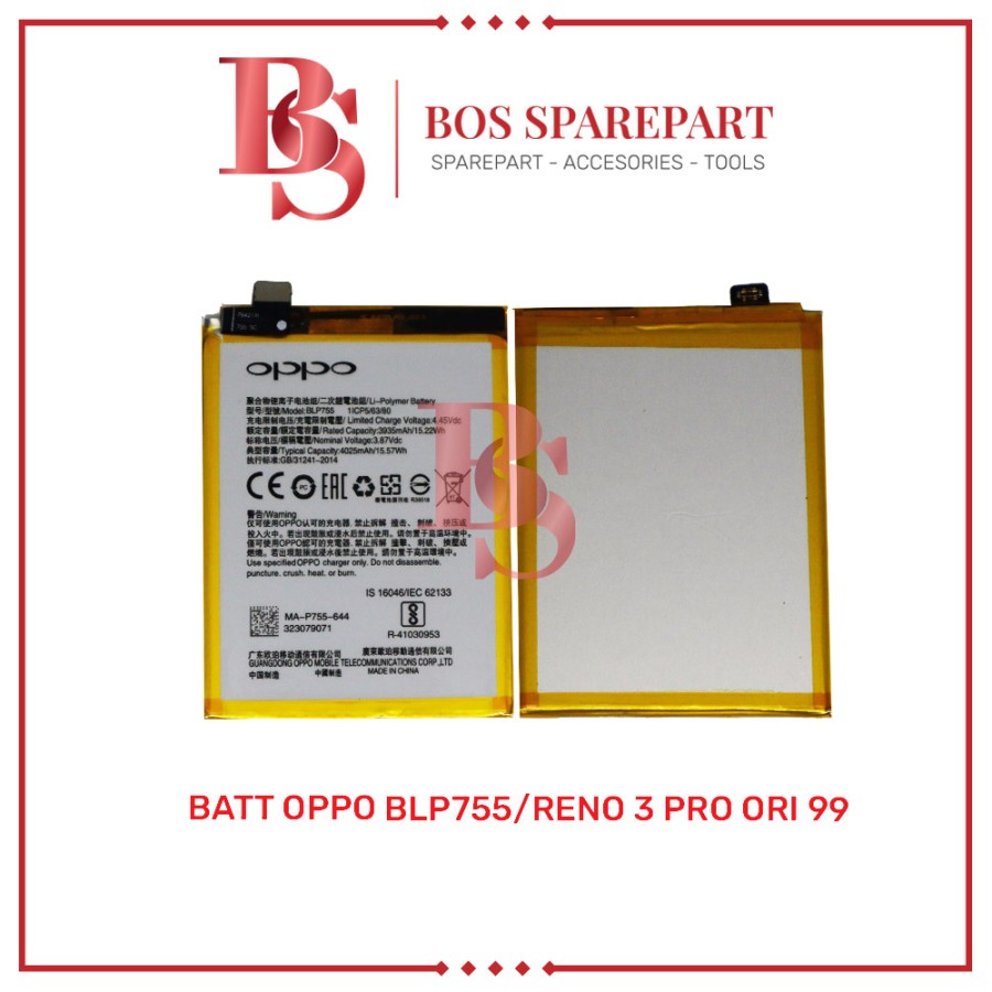 BATTERY OPPO BLP755 / RENO 3 PRO ORI 99