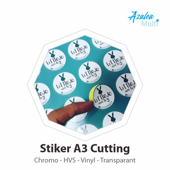 

Cetak Stiker Custom A3 + Cutting Kiss Cut / Chromo/ Vinyl / Transparant / HVS