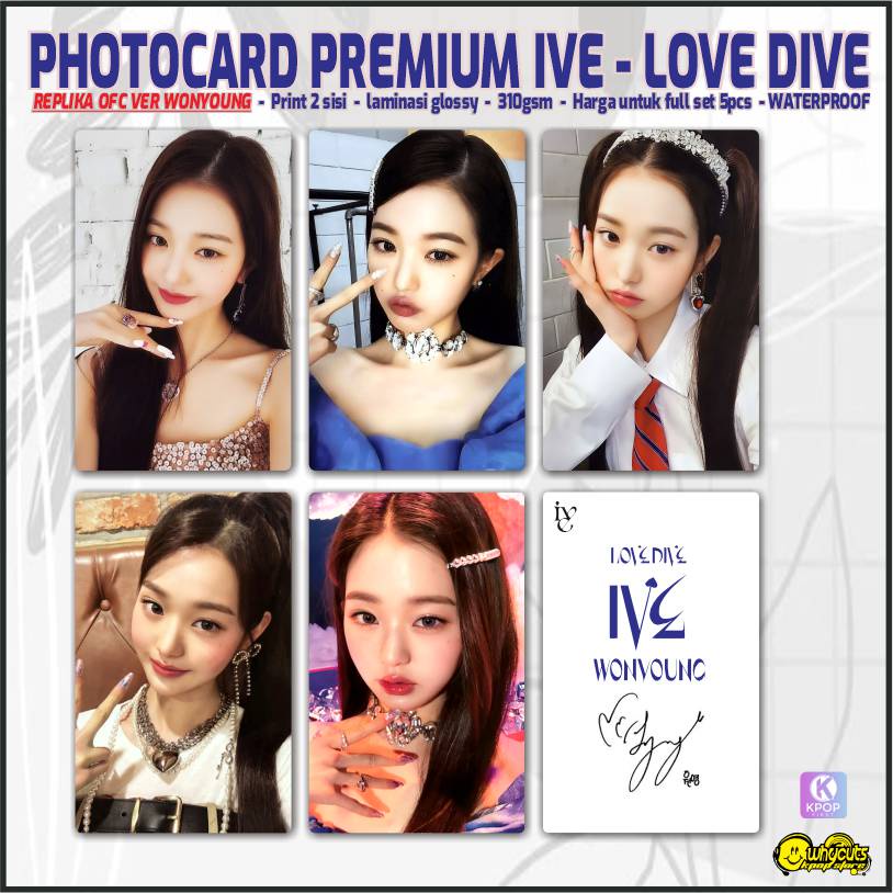 PHOTOCARD PREMIUM REPLIKA PC KPOP IVE LOVE DIVE / PRINT 2 SISI GLOSSY  ANTI AIR / HARGA UNTUK 6 PCS