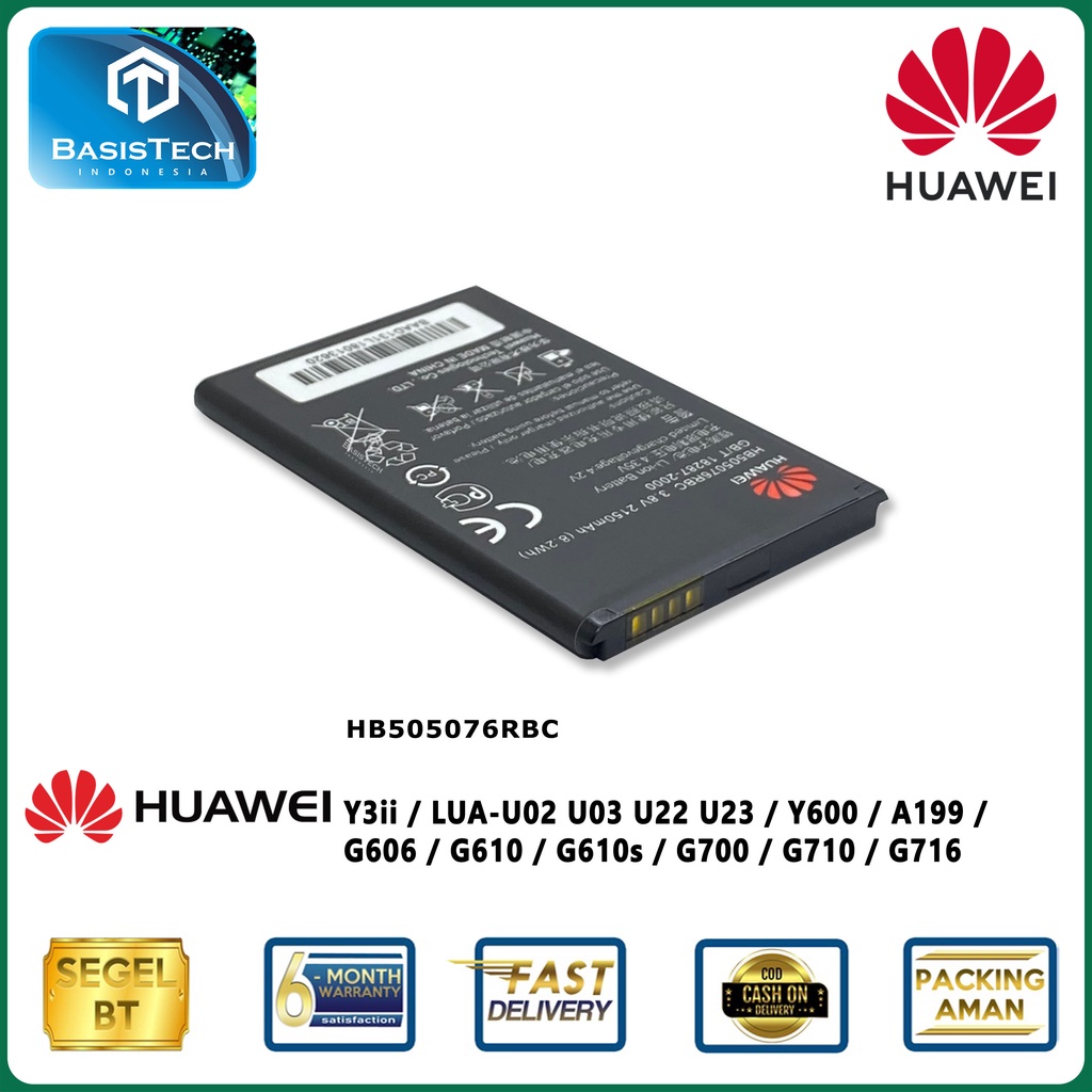 BATERAI HUAWEI Y3 ii LUA-U02 U03 U22 U23 Y600 A199 G606 G610 G610s G700 G710 G716 HB505076RBC