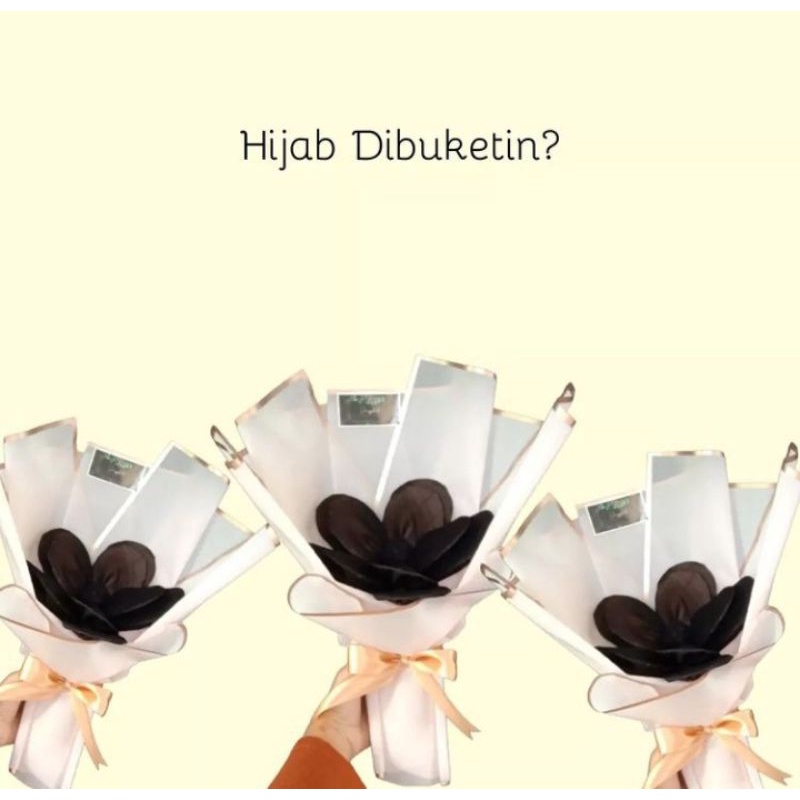 BUKET HIJAB/BUKET WISUDA/BUKET ULTAH/BUKET UNIK/BUKET TULUNGAGUNG