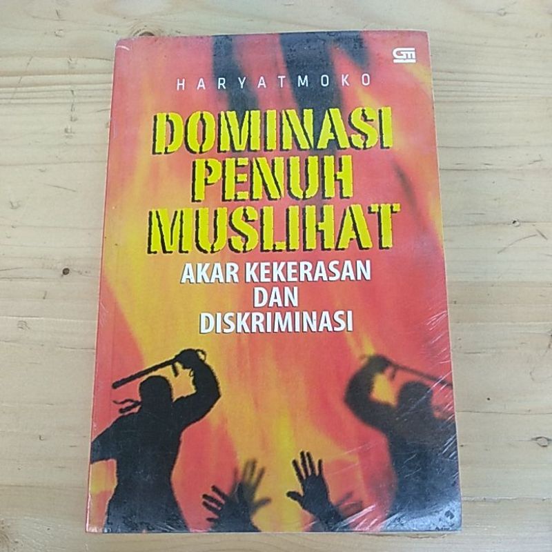 DOMINASI PENUH MUSLIHAT,AKAR KEKERASAN DAN DISKRIMINASI,ORIGINAL