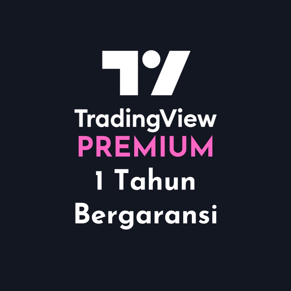 TradingView Premium 1 Tahun Full, Garansi + Sonarlab Auto SMC