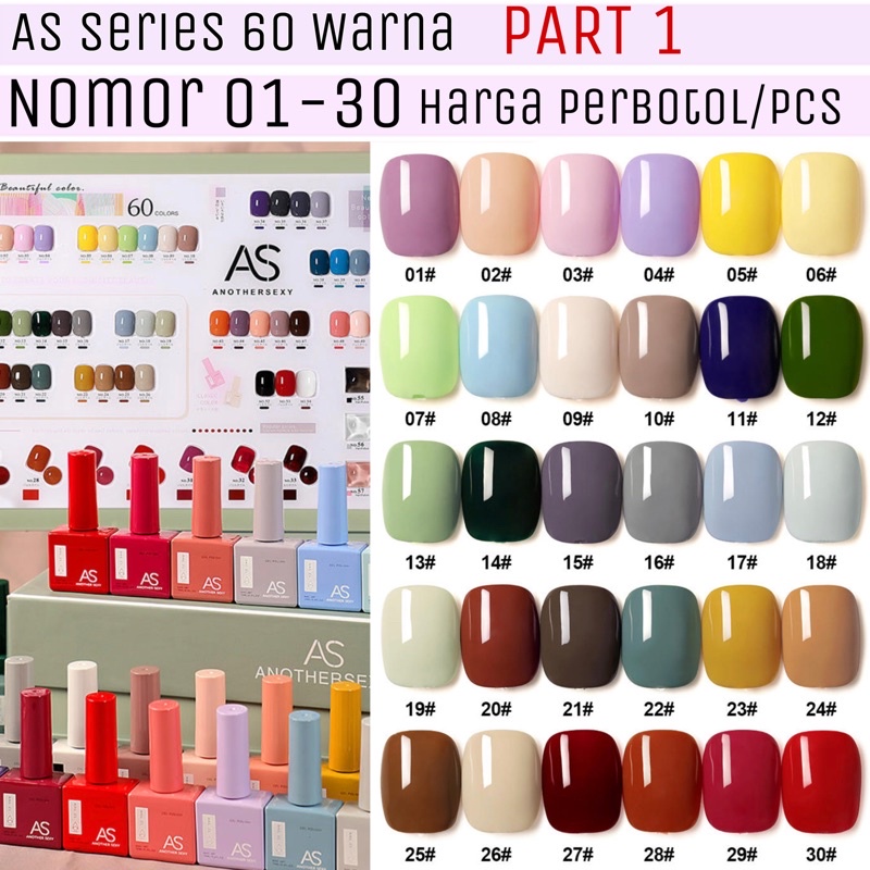 [FLASHES] AS PART-1 Nail Gel Series 60 Warna Harga Per Botol Nail Gel Polish 15ml