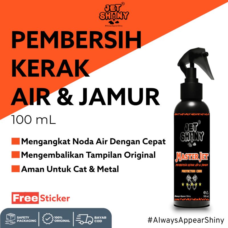 JetShiny MasterJet Pembersih Kerak Air dan Jamur Body Motor,Mobil,Helm dan Sepeda