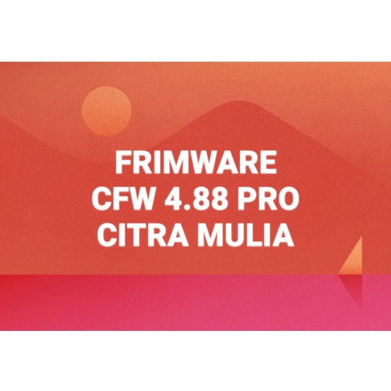 Termurah Firmware 4.88.1 pro citra mulia CFW PS3