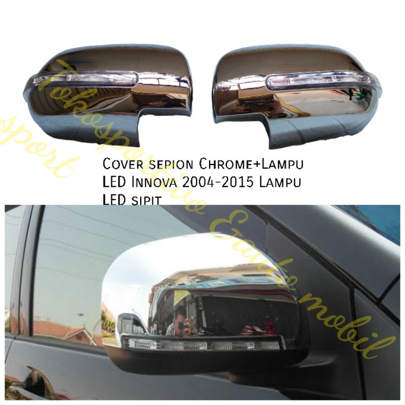 COVER SEPION LED MIRROR COVER INNOVA 2004-2015 CHROME+LAMPU LED