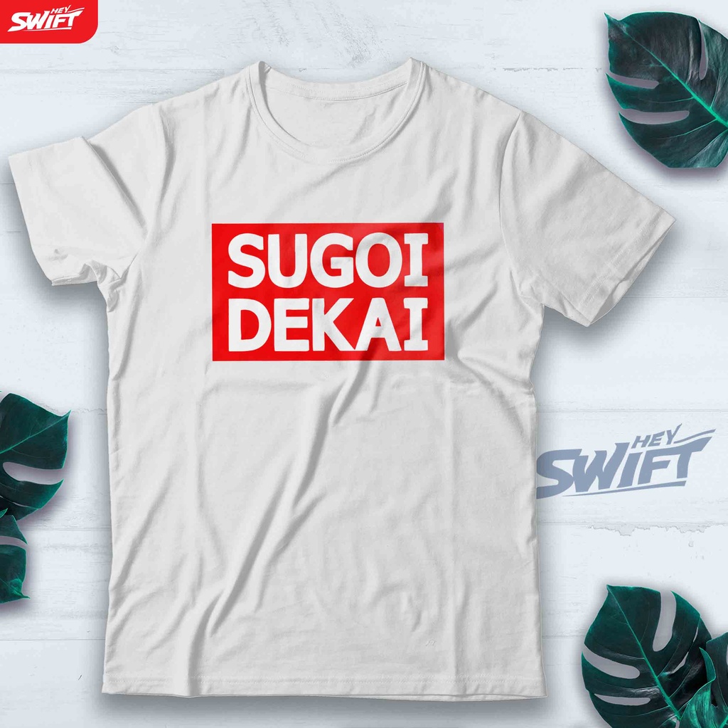 KAOS Uzaki-chan SUGOI DEKAI TSHIRT BAJU DISTRO