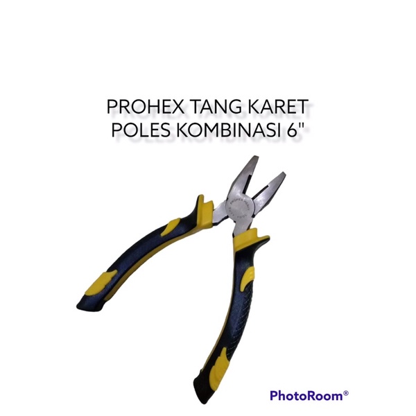 PROHEX TANG KARET POLES KOMBINASI 6”