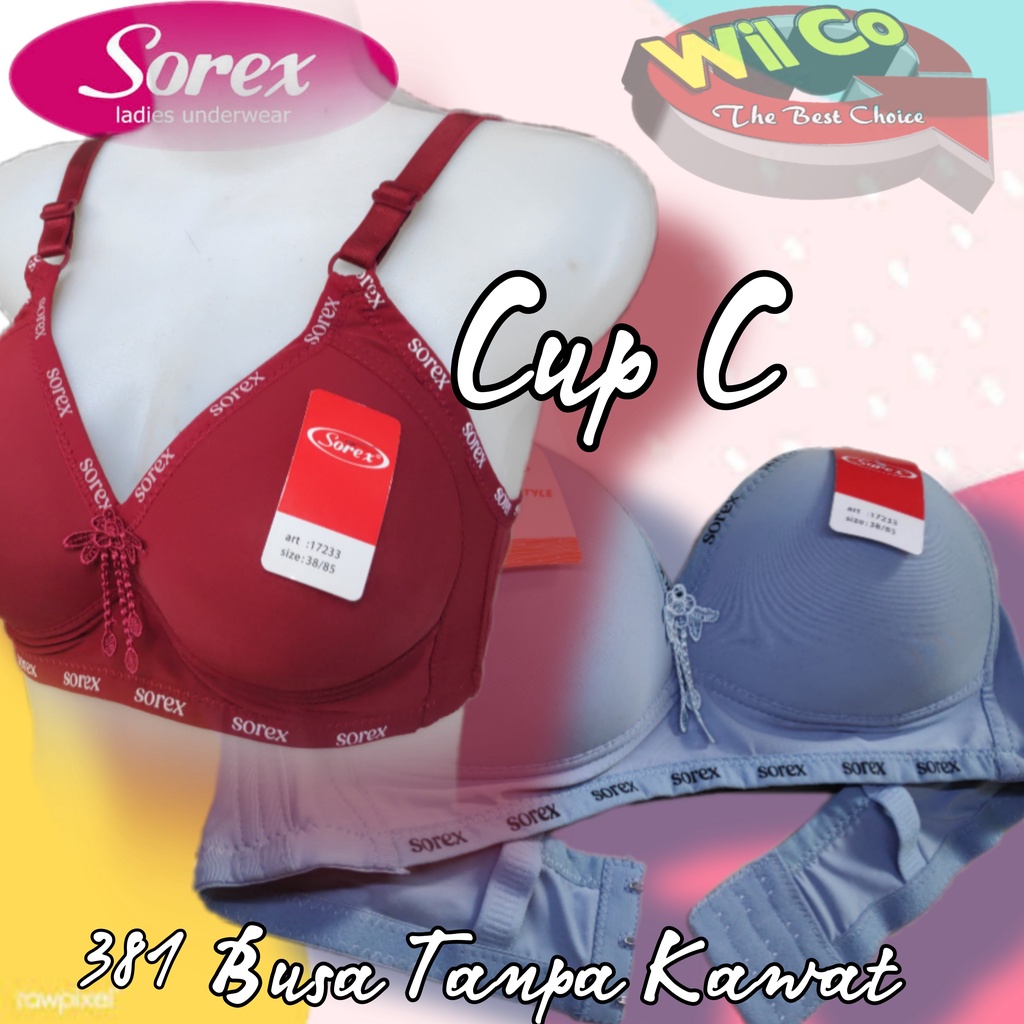 K381 - BRA/BH WANITA SOREX BUSA TANPA KAWAT CUP C SIZE 36C - 42C  TIGA PENGAIT