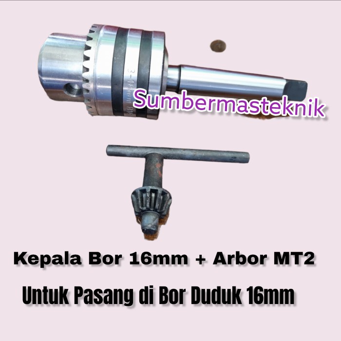 arbor set chuck bor 16mm untuk bor duduk 16mm kepala bor duduk 16mm