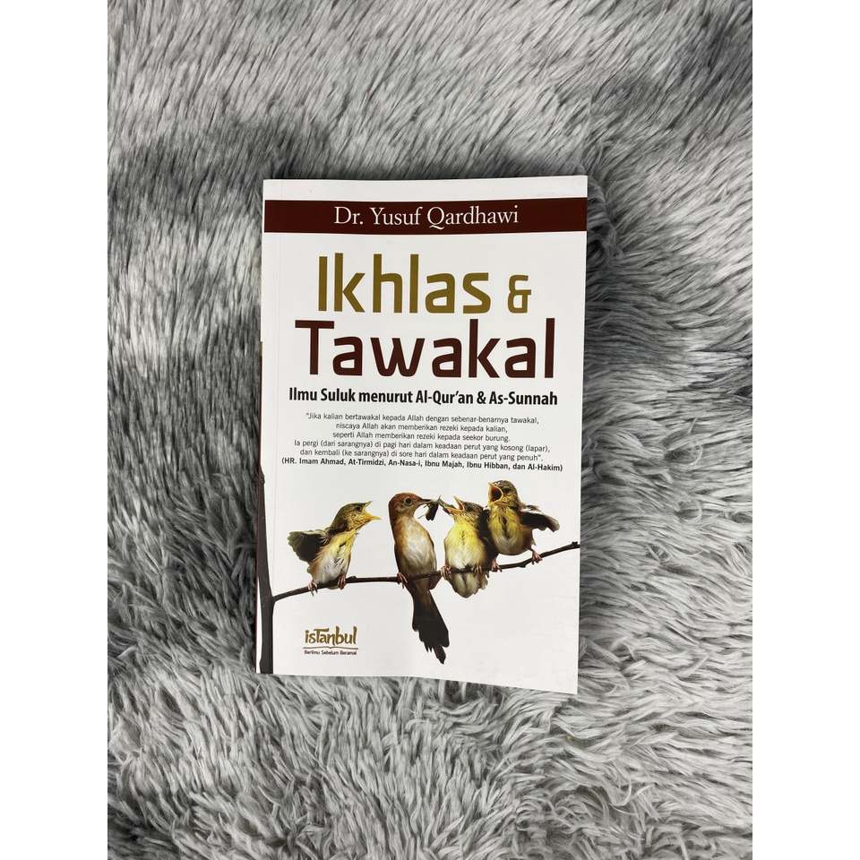 IKHLAS DAN TAWAKAL Dr. Yusuf Al-Qardhawi