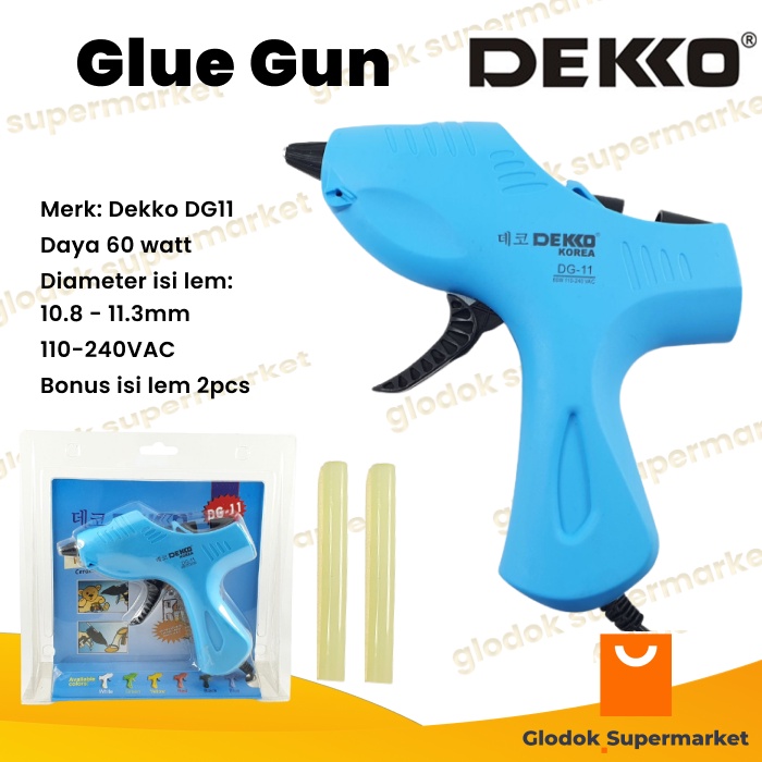 Glue Gun Dekko DG11 60w Lem Tembak Hot Melt Gluegun BONUS REFILL