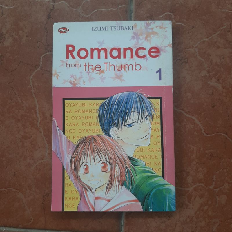 Komik Romance from the Thumb Vol.1 by Izumi Tsubaki / Komik Preloved