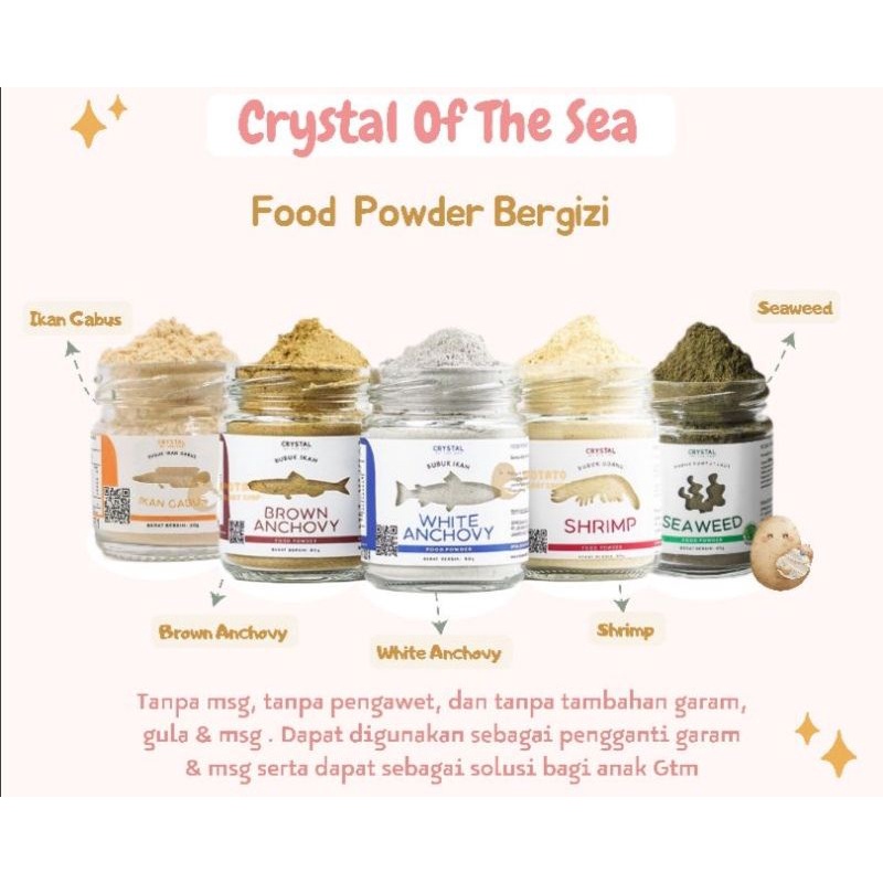 

Crystal of the Sea Food Powder /White Anchovy/Brown Anchovy/ Shrimp 20gr/Seaweed 10 gr/BPOM Certified