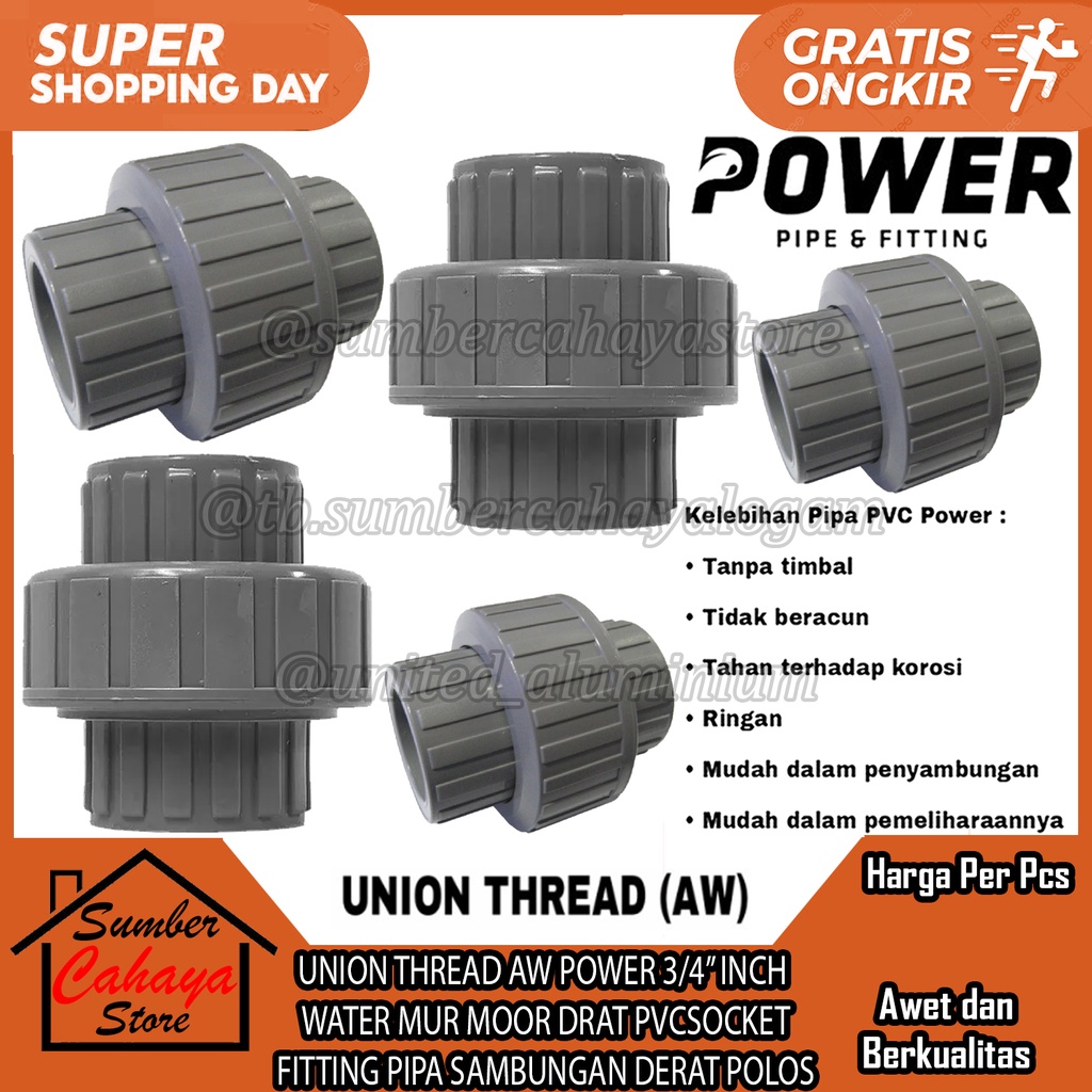 WATER MUR MOOR UNION THREAD AW POWER 3/4” INCH DRAT PVC SOCKET FITTING PIPA SAMBUNGAN DERAT POLOS LU