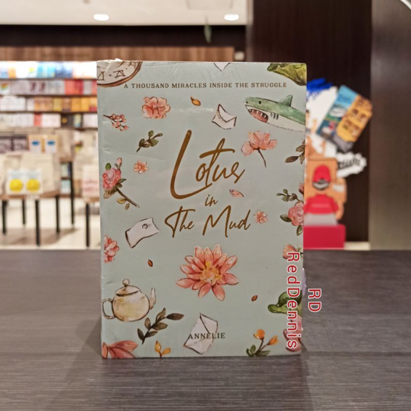 Lotus In The Mud - ANNELIE