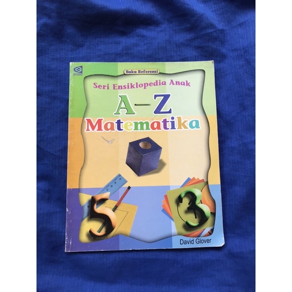 seri ensiklopedia anak: a-z matematika