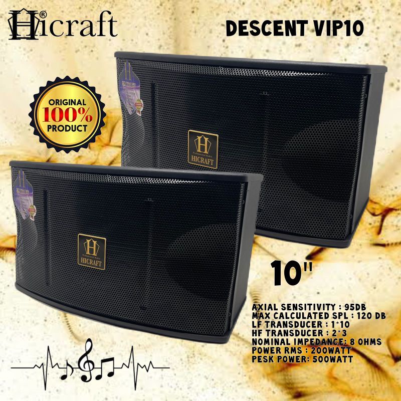 Speaker Sound Karaoke 10 Inch HICRAFT Descent Vip 10, Speaker 2 Unit