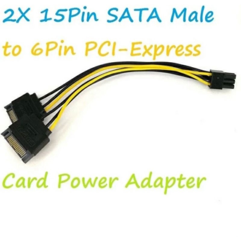 SKU - 1295 KABEL DUAL SATA 15 PIN MALE SPLITTER TO 6 PIN PCIE CABANG