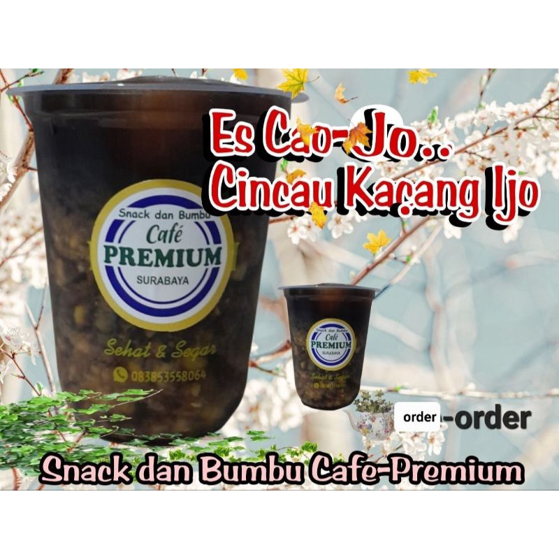 

Es Cao- Jo - Cincau, kacang hijau dan gula merah