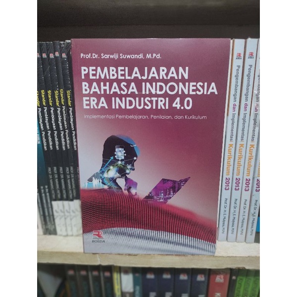 Jual BUKU ORIGINAL | Pembelajaran Bahasa Indonesia Era Industri 4.0 ...