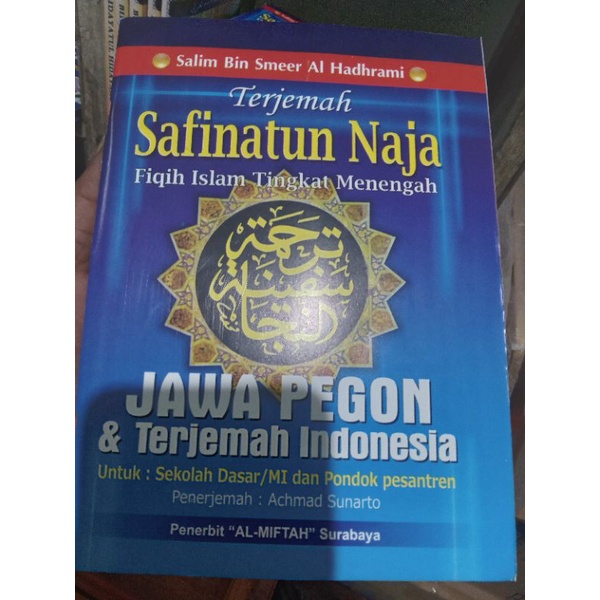 Jual Terjemah Safinatun Naja Fiqih Islam Tingkat Menengah Jawa Pegon Dan Terjemah Indonesia A