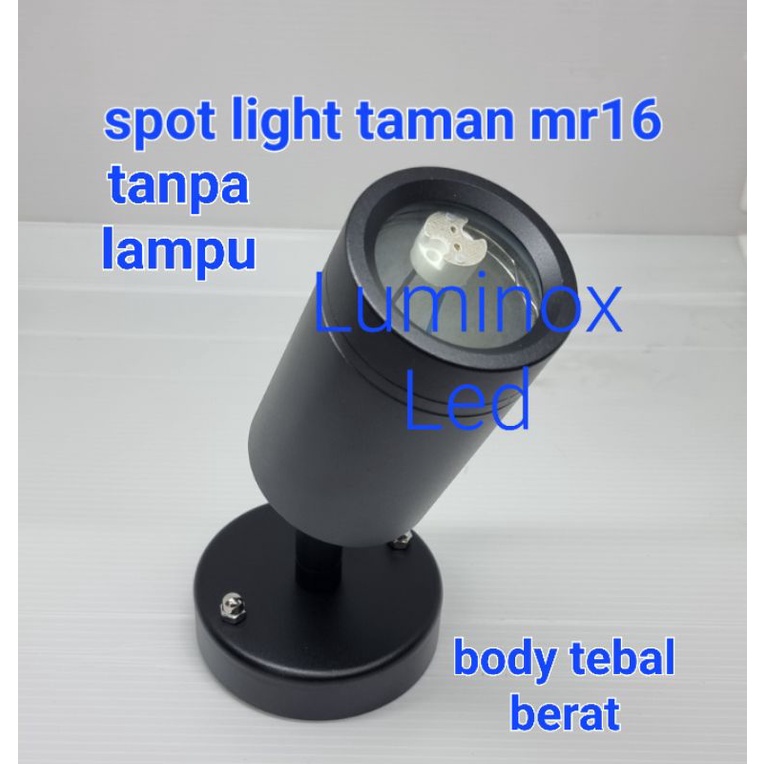 spot light taman mr16 / kap sorot garden lamp outdoor mr16 / taman mr16 kosongan 220volt