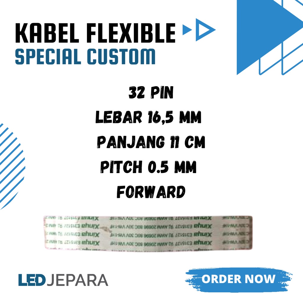 Kabel Flexible 32 Pin Panjang 11 CM Lebar 16,5 MM Forward
