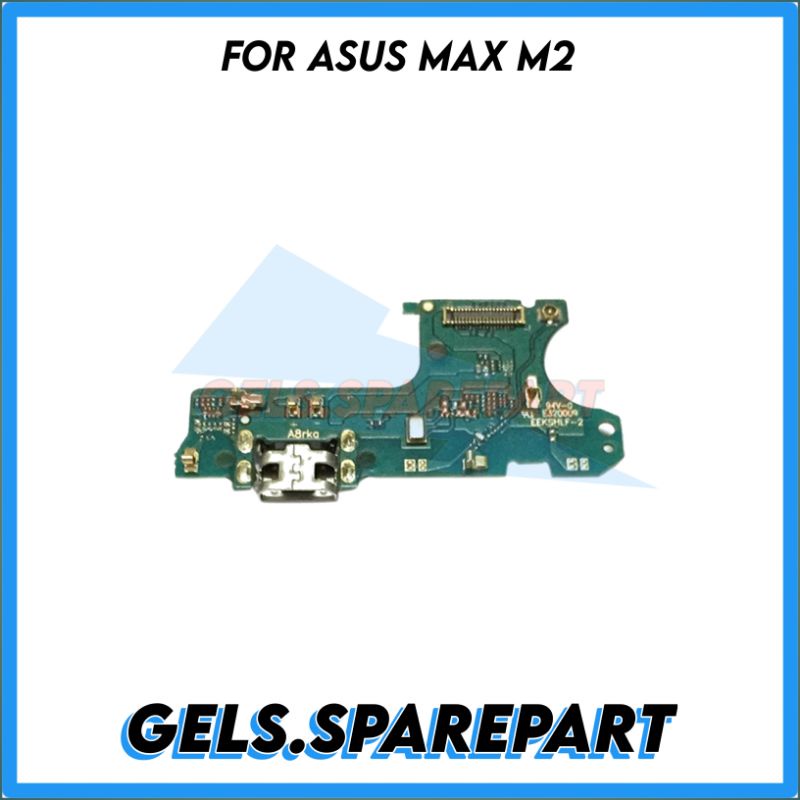 Flexible Board Connector Charger Papan Cas PCB Asus Zenfone Max M2  / ZB633KL + Mic Original