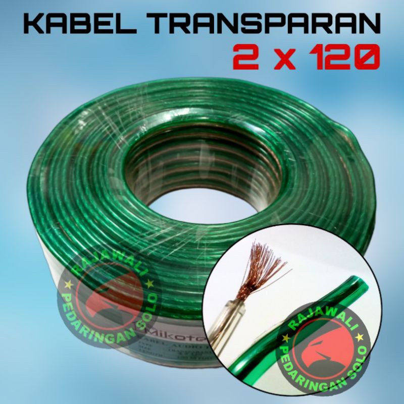KABEL SERABUT 2 X 120 KABEL TRANSPARAN