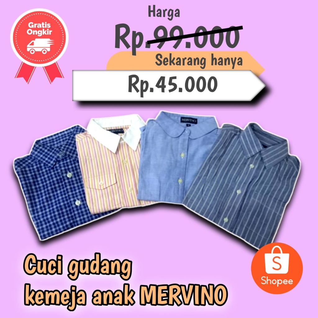 cuci gudang..!!! kemeja anak MERVINO Original 100% / laki-laki dan perempuan