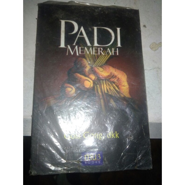 Padi Memerah/Gola Gong dkk