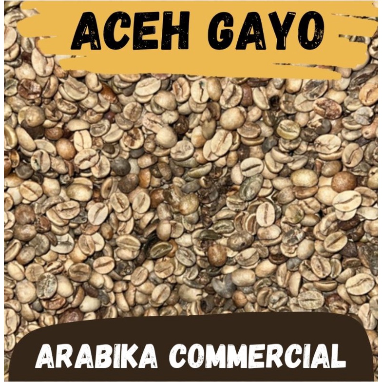 

greenbean Arabika Aceh Gayo commercial