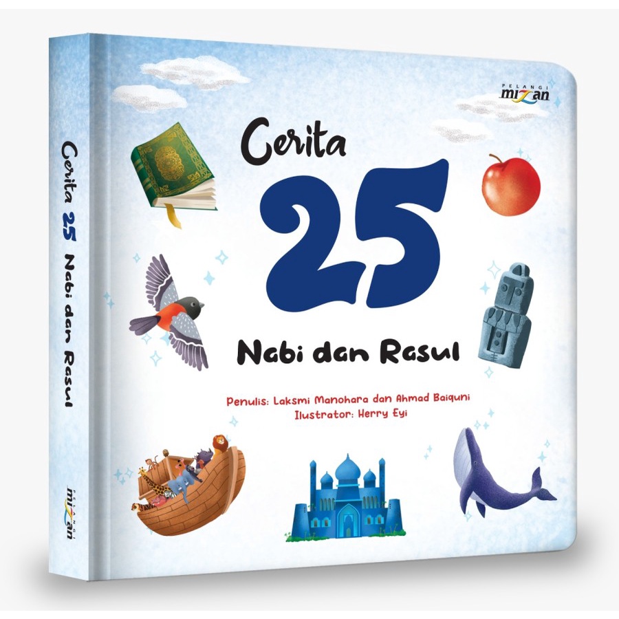 Buku Cerita 25 Nabi Dan Rasul (Boardbook) | Pelangi Mizan PUTIH