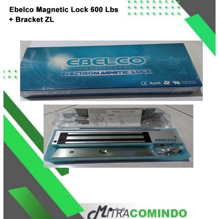 Ebelco Magnetic Lock 600 Lbs + Bracket ZL