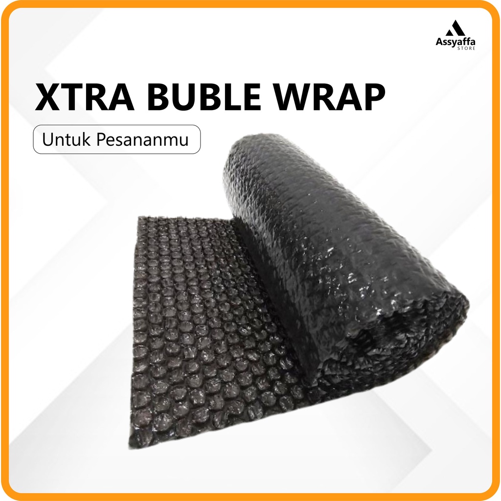 

Extra Bubble Wrap